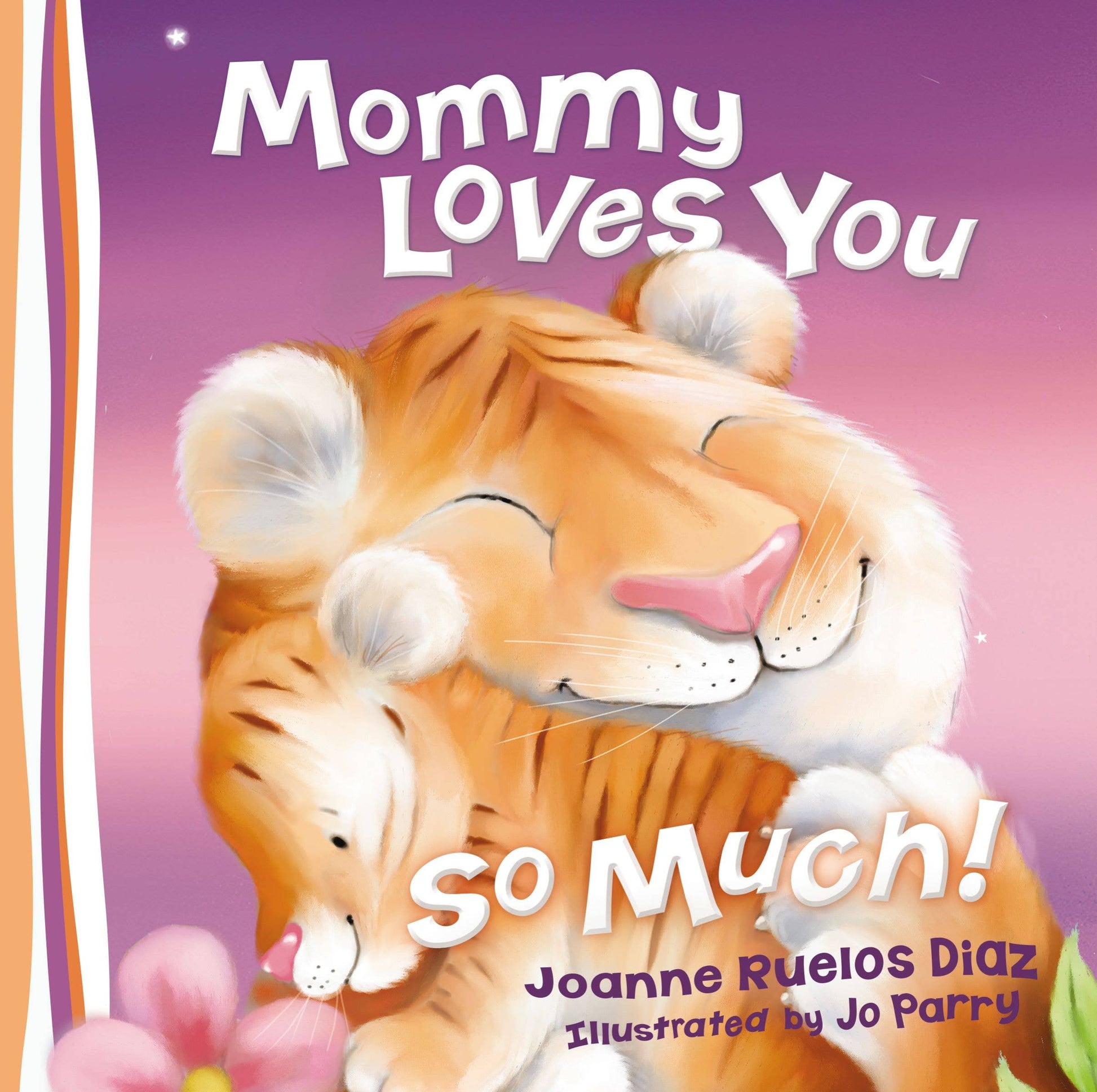 Mommy Loves You So Much